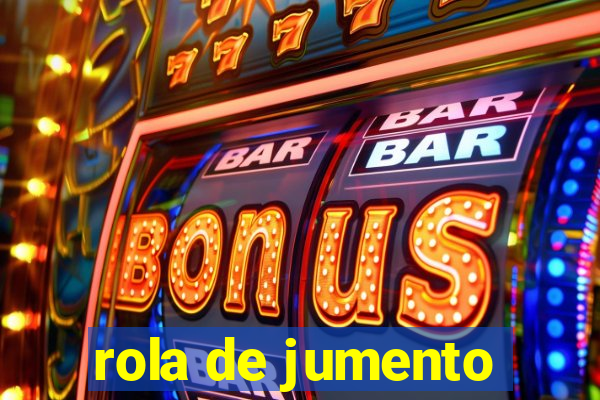 rola de jumento